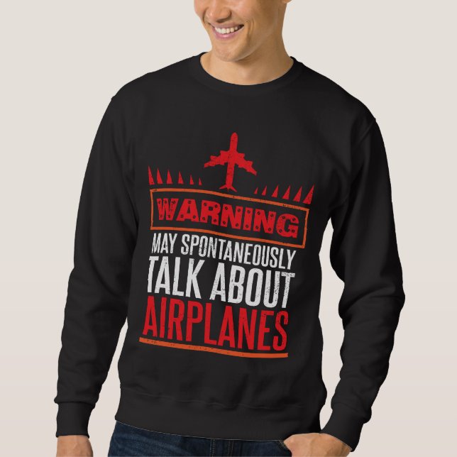 Sweatshirt Cadeaux drôles de pilote et d'avions (Devant)