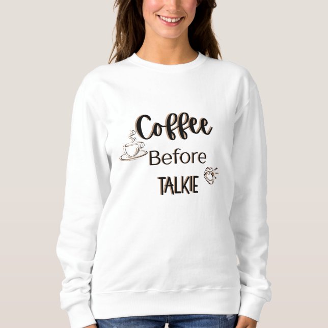 Sweatshirt Café avant Talkie (Devant)