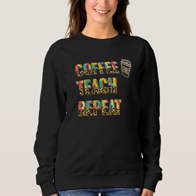 Sweatshirt Café Enseigner Répéter Prof Tie Dye Léopard P (Devant)
