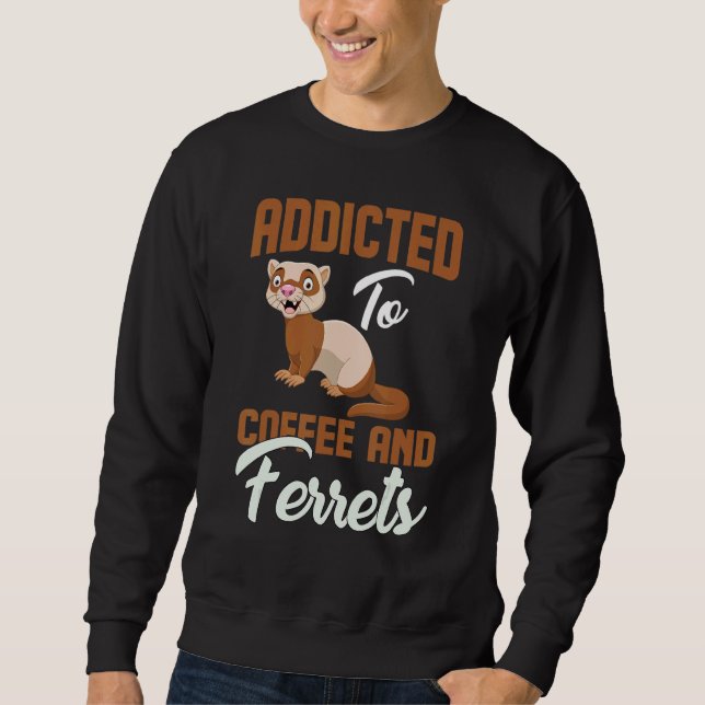 Sweatshirt Café Et Ferrets Alimentés Animaux Animaux (Devant)