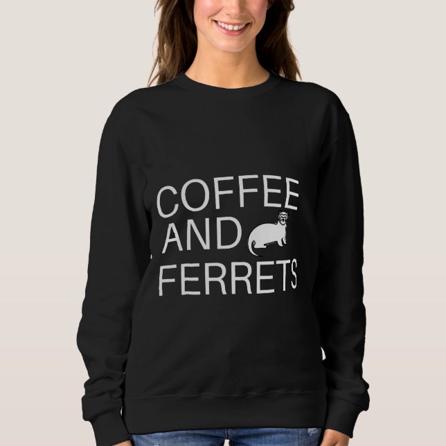 Sweatshirt Café Et Ferrets Femmes Polecat Caféine Tee (Devant)