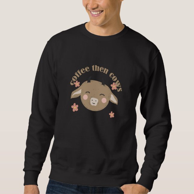 Sweatshirt Café puis vaches (Devant)