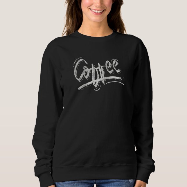 Sweatshirt Caféine Boire Cappuccino Café Addicateurs de café  (Devant)