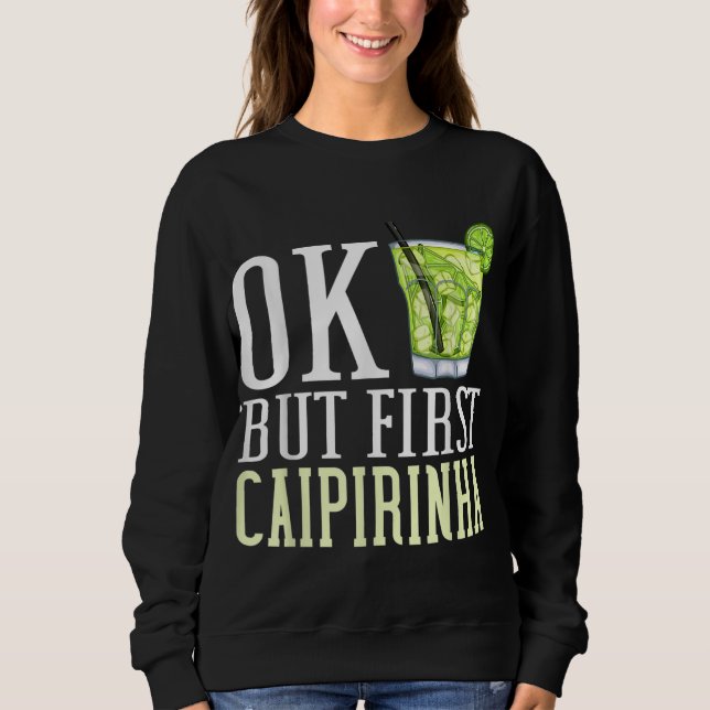 Sweatshirt Caipirinha Boire Cocktail Brésil (Devant)