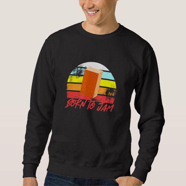 Sweatshirt Cajon Né À Jam Vintage Retro Drummer (Devant)