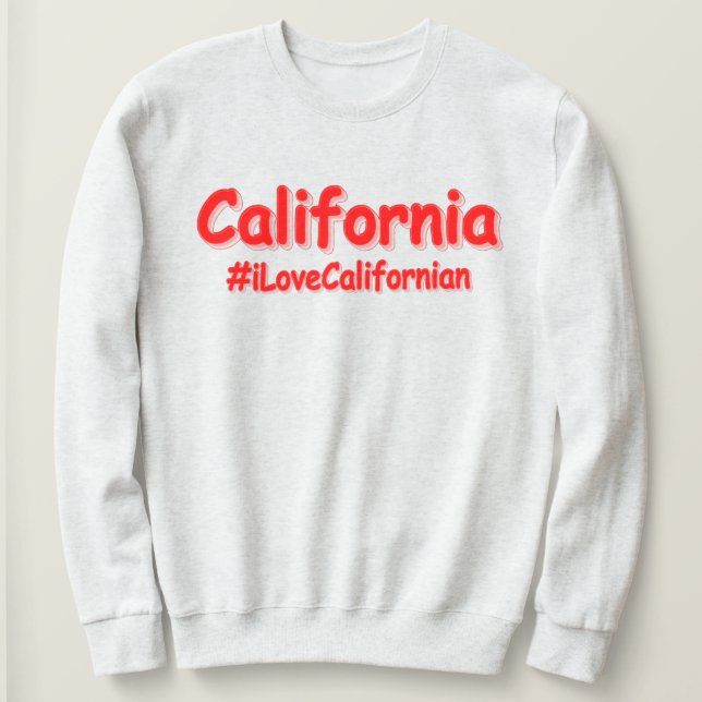 Sweatshirt "California" Joli Design. Acheter maintenant (Design devant)