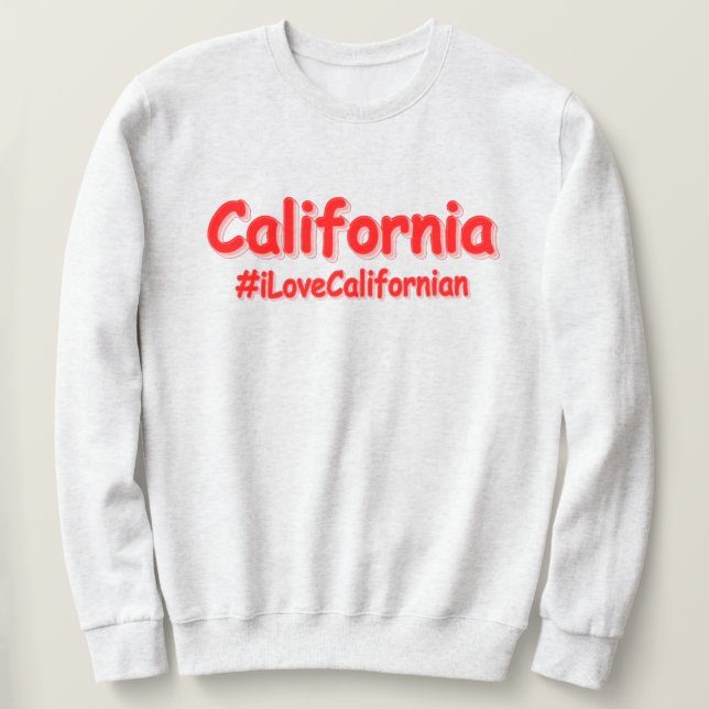 Sweatshirt "California" Joli Design. Acheter maintenant (Design devant)