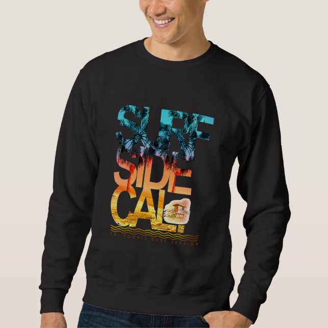 Sweatshirt Californie Surf Session Côté Cali Beach Sunset Oce (Devant)