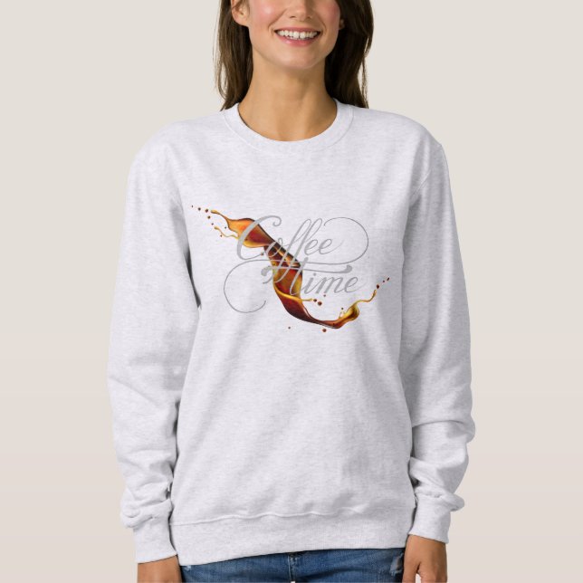 Sweatshirt Calligraphie de l'heure du café avec jet d'éclabou (Devant)