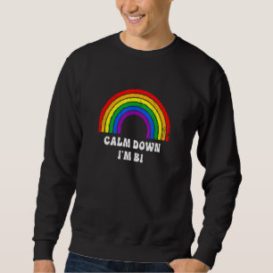 Sweatshirt Calme Im Bi Rainbow Pride Bisexual Pr