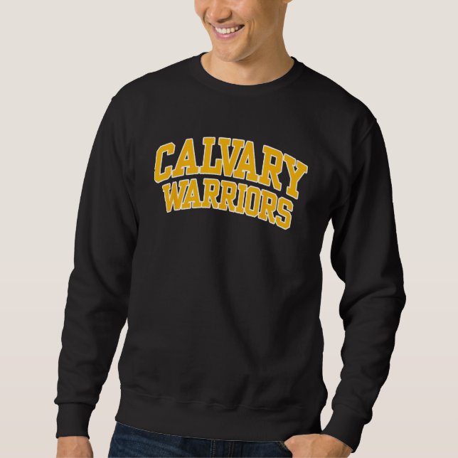 Sweatshirt Calvary Bible College and Theological Seminary War (Devant)