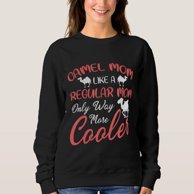 Sweatshirt Camel Maman Comme Une Maman Ordinaire Seulement Be (Devant)