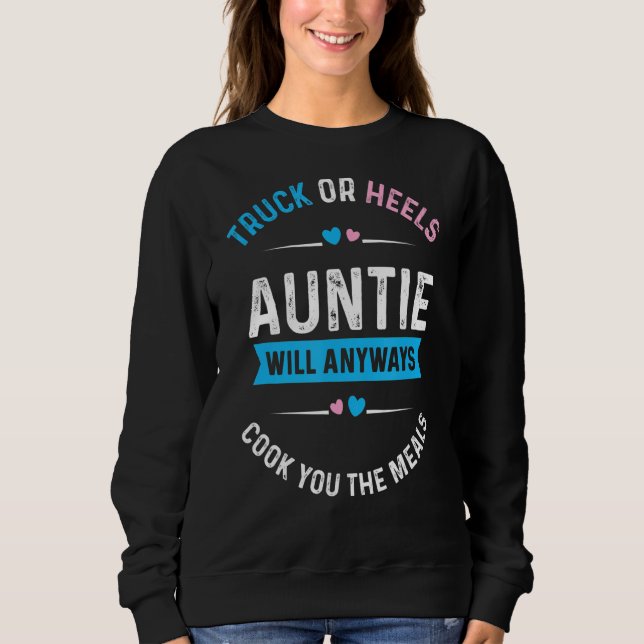 Sweatshirt Camion Ou Talons Tante Vous Cuisinera Le Moi (Devant)