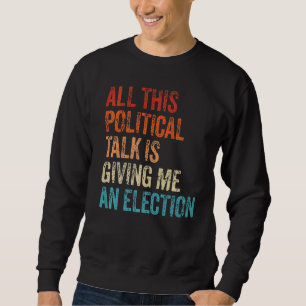 Sweatshirt Campagne politique Vint électoral bipartisan