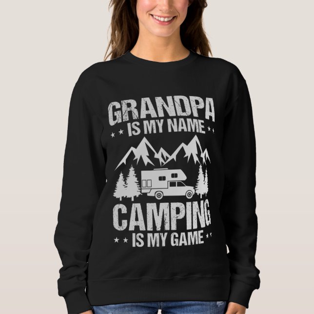 Sweatshirt Camper  Camping Trailer Is My Game (Devant)