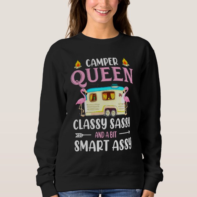 Sweatshirt Camper Queen Classy Sassy Et Un Peu Smart Assist (Devant)