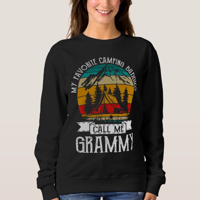 Sweatshirt Camping Buddies Call Me Camping Grammy Camper (Devant)