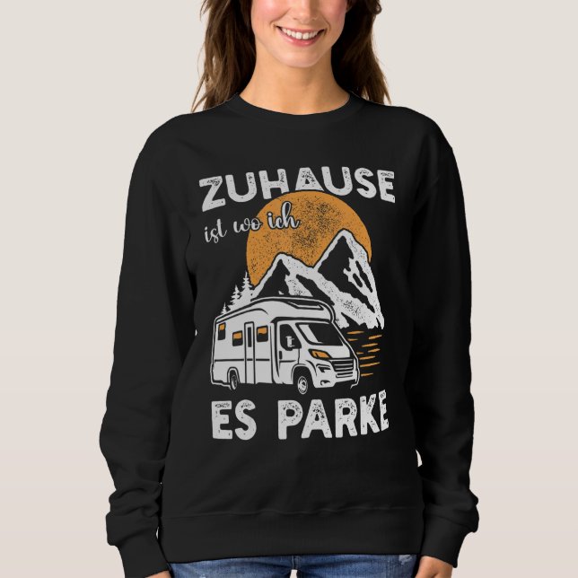 Sweatshirt Camping  Camper  Nature  Saying For Campers (Devant)