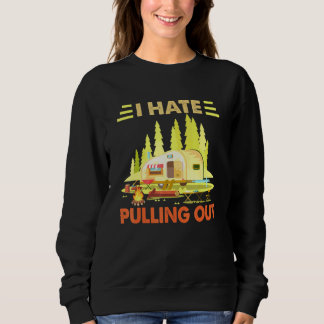 Sweatshirt Camping Je déteste sortir la caravane rétro Carava