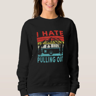 Sweatshirt Camping Je déteste sortir la caravane vintage T