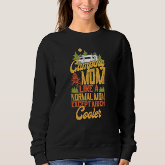 Sweatshirt Camping Maman Beaucoup de Glacière Motorhome Famil