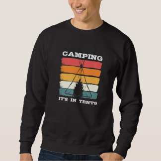 Sweatshirt Camping vintage C'est dans les tentes Encampement 