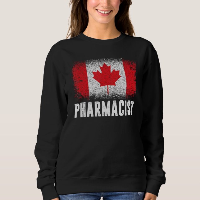 Sweatshirt Canada Flag Proud Canadian Pharmacist 1st July Pha (Devant)