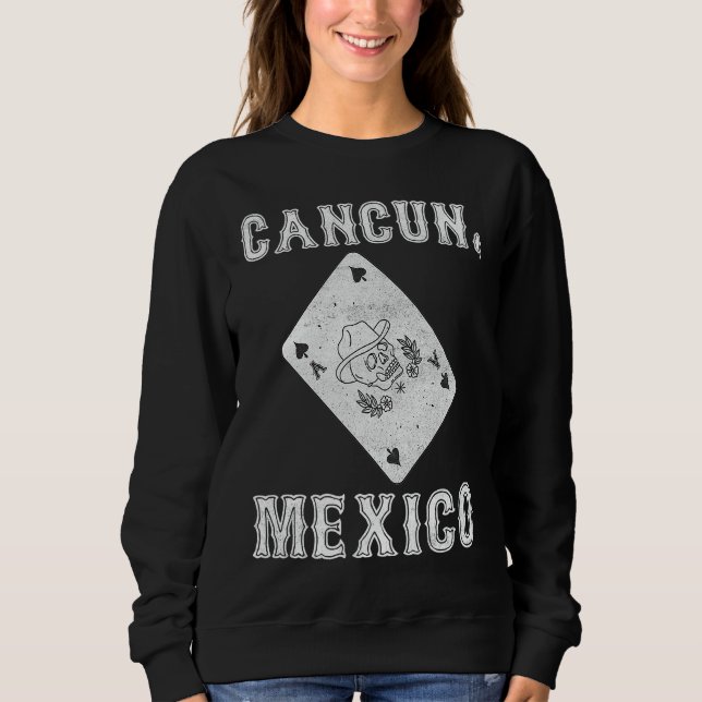 Sweatshirt Cancun Mexico Holidays Cancun Mexico (Devant)