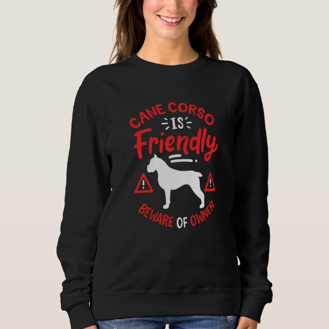 Sweatshirt Cane Corso est amical (Devant)