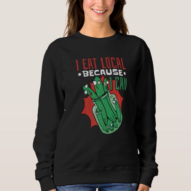 Sweatshirt Canning Jar Picks Je Mange Local Parce Que Je Peux (Devant)
