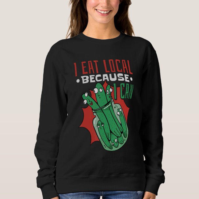 Sweatshirt Canning Jar Picks Je Mange Local Parce Que Je Peux (Devant)