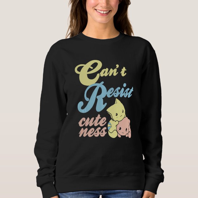Sweatshirt Can't Resist Cuteness Cute Retro Cat Kitten  Prese (Devant)