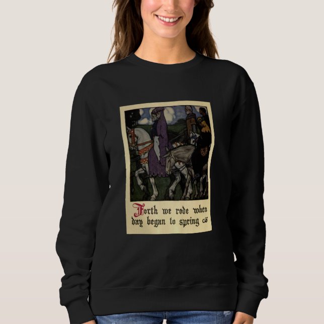 Sweatshirt Canterbury Tales - Forth We Road (Devant)