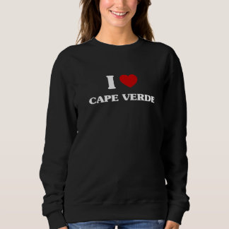 Sweatshirt Cape Verde I Heart Cape Verde Souvenir I Love Cape