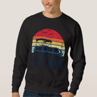 Sweatshirt Captoon Pontoon Capitaine Bateau Bateau Papa Pères