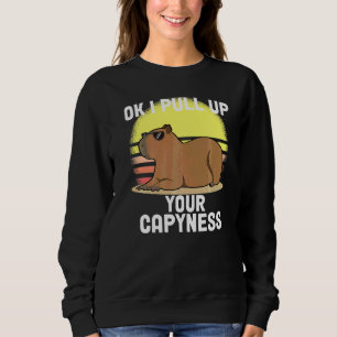 Sweatshirt Capybara Mignon Ok Je Monte Capybara Mème Rétro