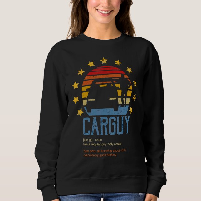 Sweatshirt Car Guy Définition Sport Voiture Mécanique (Devant)