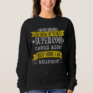 Sweatshirt Cargo Agen Titre d'emploi Professions