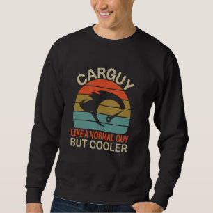 Sweatshirt Carguy Car Guy Auto Mécanicien Enthousiaste Vendeu