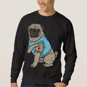 Sweatshirt Carlin I Love Mom Cute Animal Animaux Animaux Anim