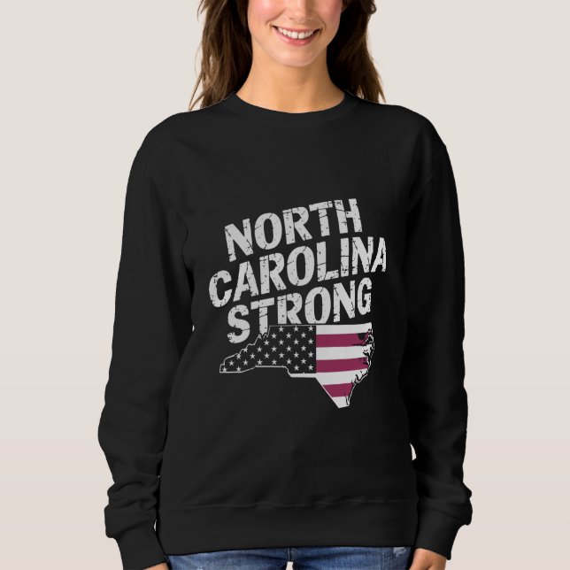 Sweatshirt Caroline du Nord forte avec le drapeau de l'État d (Devant)