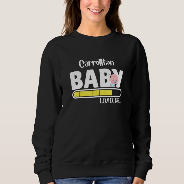 Sweatshirt Carrollton Native Pride Funny State Baby Parent Mo (Devant)