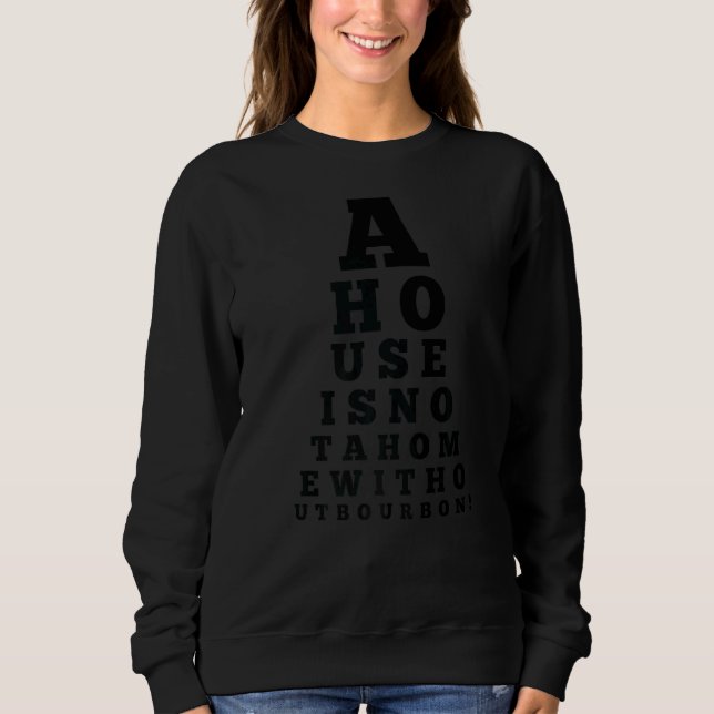 Sweatshirt Carte Oeil Une Maison N'Est Pas Une Maison Sans Bo (Devant)