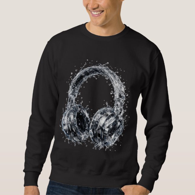 Sweatshirt Casque Splash Water Fluid Audio Music Art (Devant)