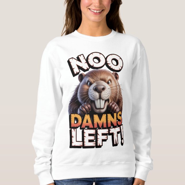 Sweatshirt Castor Sarcastique Plus de Jurons Funny Animal (Devant)