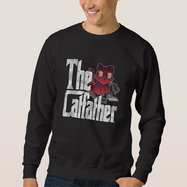 Sweatshirt Cat Dad The Catfather Crazy Chaos Cat Father Kitty (Devant)