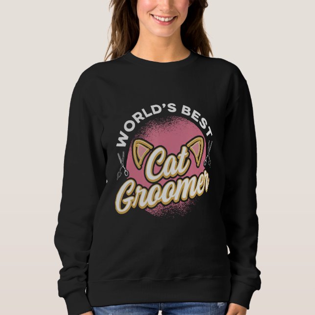 Sweatshirt Cat Grooming For Cat Groomer Cat Hairdresser Cats  (Devant)