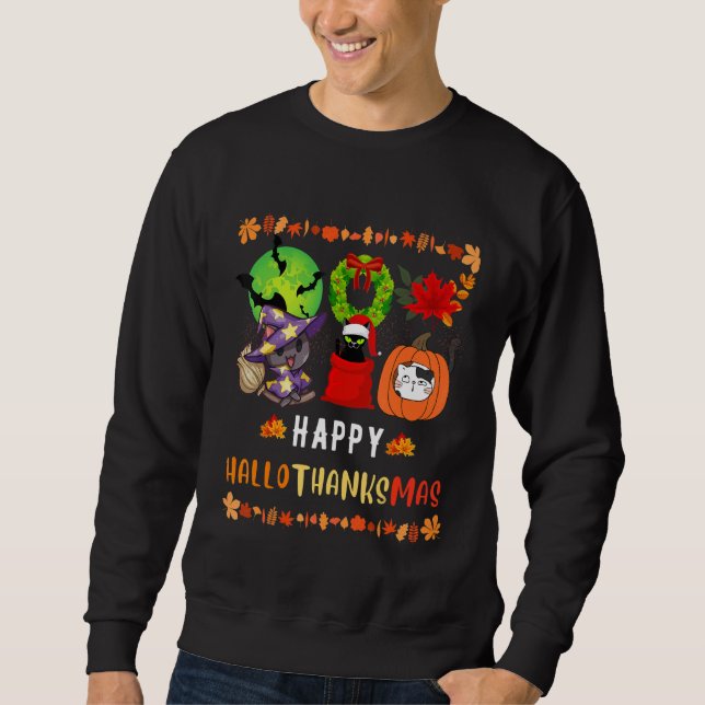 Sweatshirt Cat Halloween Christmas Happy Hallothanksmas Thank (Devant)