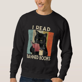 Sweatshirt Cat I Read Banned Books men Bookworms Reading Book