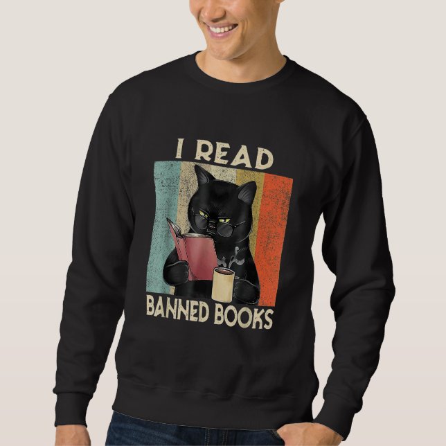 Sweatshirt Cat I Read Banned Books men Bookworms Reading Book (Devant)
